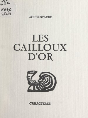 cover image of Les cailloux d'or